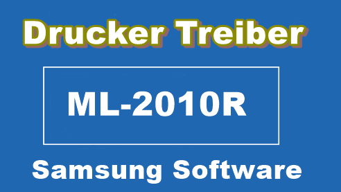 Samsung ml-2010r Treiber für Mac, Windows (Herunterladen)