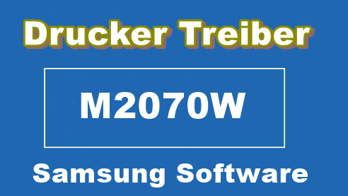 Samsung m2070w treiber und Programme