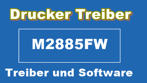 Samsung M2885FW Treiber und Update Software für Laser Drucker