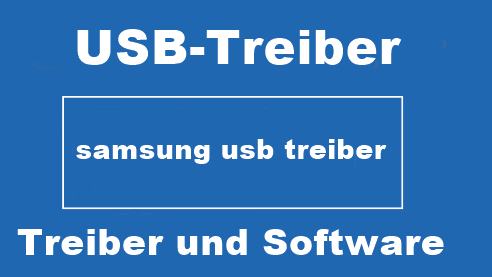 samsung usb treiber für smartphones