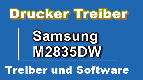 Samsung M2835dw Treiber und Installieren Deutsche – Laser Drucker