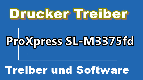 Samsung M3375fd Treiber und Programme Deutsch