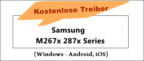 Samsung M267x 287x Series Treiber-Software Deutsche