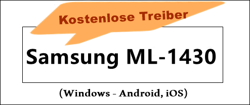 Samsung ML-1430 Treiber und Programme Deutsch