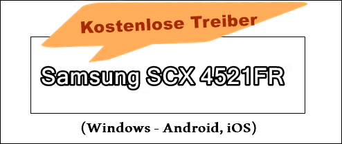 Samsung SCX 4521FR Treiber und Software Paket