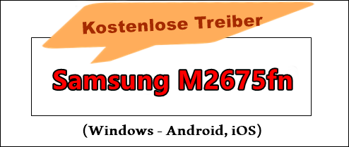 Samsung M2675fn Treiber und Installations (Deutsche)