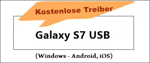 samsung S7 usb treiber (v1.7.61)