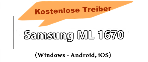 Samsung Ml 1670 treiber und Downloads