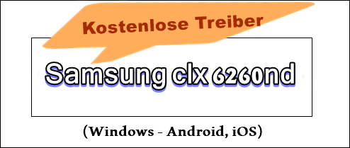 Samsung clx 6260nd printer treiber